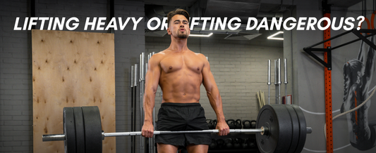 Are You Lifting Heavy or Just Lifting Dangerously? 