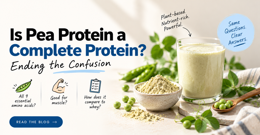 Is Pea Protein a Complete Protein? Ending the Confusion